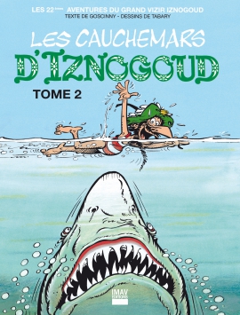 22 - Les cauchemars d'Iznogoud - Tome 2