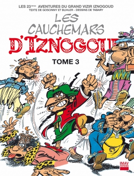 23 - Les cauchemars d'Iznogoud - Tome 3