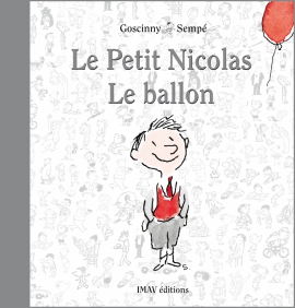 Le Petit Nicolas <br />
Le ballon