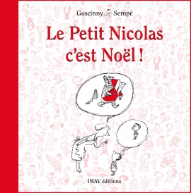 Le Petit Nicolas,<br />
c'est Noël !