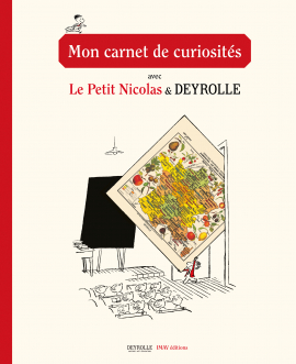 Mon carnet de curiosité <br />
avec le Petit Nicolas & Deyrolle